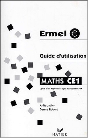 Maths CE1, cycle des apprentissages fondamentaux : guide d'utilisation