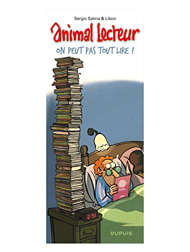 Animal lecteur. Vol. 3. On peut pas tout lire !
