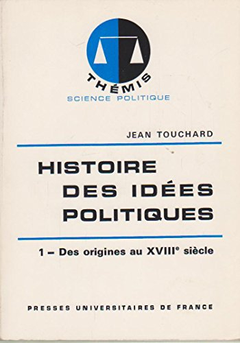 histoire des idees politiques t.1 des origines au xviii e siecle