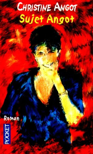 sujet angot