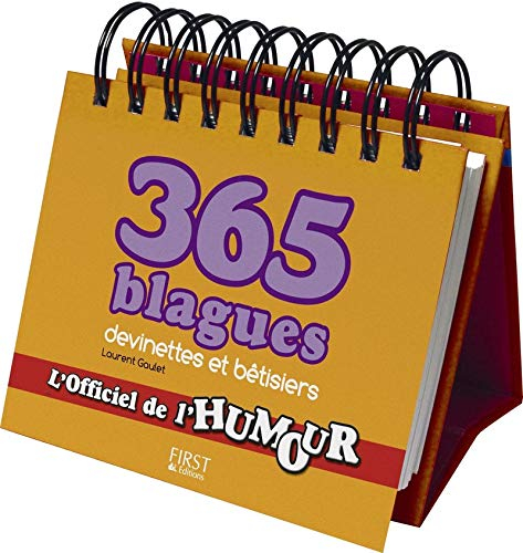 365 blagues, devinettes et bêtisiers : l'officiel de l'humour