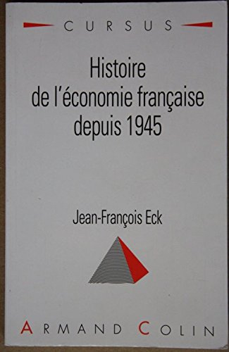 histoire de l'économie française depuis 1945