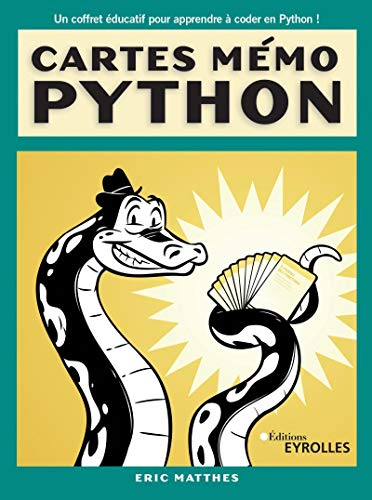 Cartes mémo Python : syntaxe, concepts et exemples : un coffret éducatif pour apprendre à coder en P