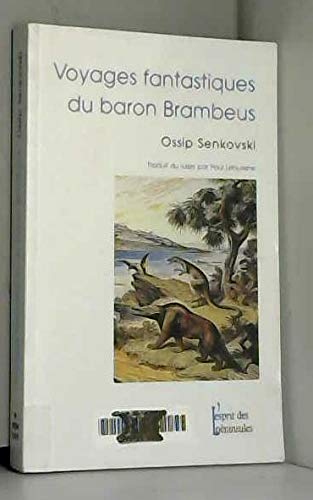Voyages fantastiques du baron Brambeus