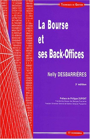 La Bourse et ses back-offices