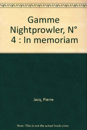 Gamme Nightprowler. Vol. 4. In memoriam