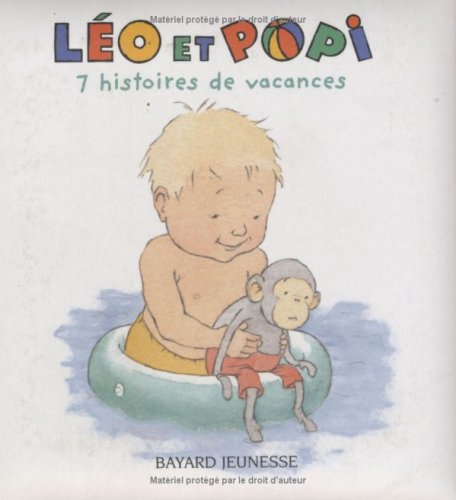 Léo et Popi : 7 histoires de vacances