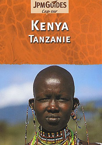 Kenya et Tanzanie