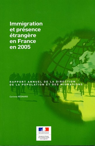 Immigration et présence étrangère en France en 2005