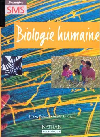 Biologie humaine, 1re SMS