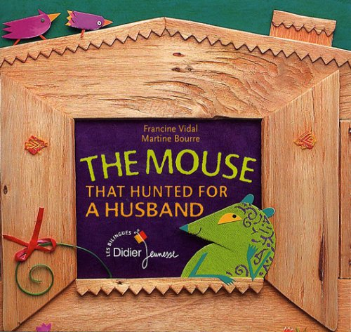 The mouse that hunted for a husband