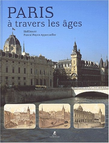 Paris à travers les âges