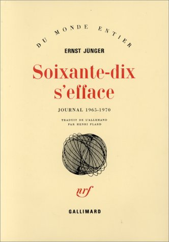 Soixante-dix s'efface. Vol. 1. 1965-1970