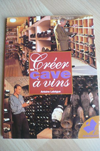 Créer sa cave à vin
