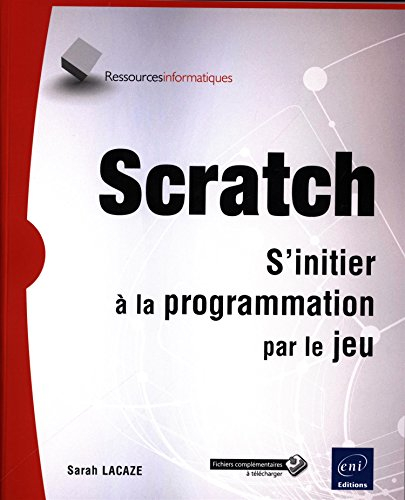 Scratch : s'initier à la programmation par le jeu