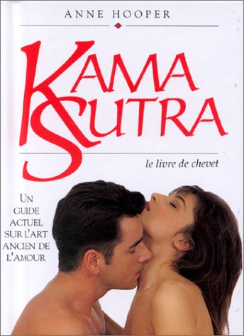 Kama Sutra : le livre de chevet