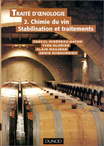 Traité d'oenologie, tome 2 : Chimie du vin