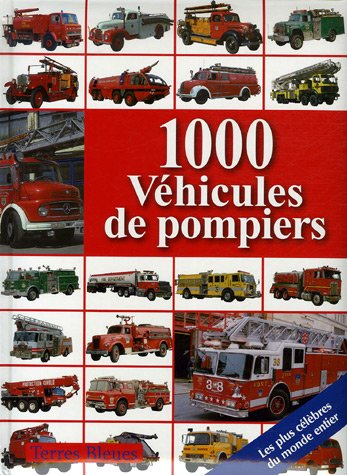 1.000 véhicules de pompiers