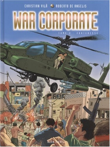 War corporate. Vol. 2. Forteresse