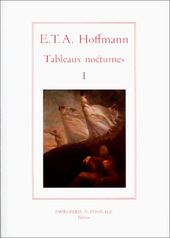 Tableaux nocturnes. Vol. 1