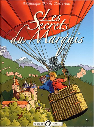 Les secrets du marquis : les aventures de Christian Persil