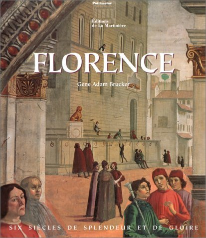 Florence : six siècles de splendeur et gloire