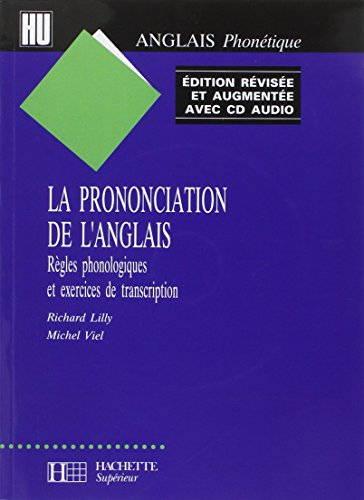 La prononciation de l'anglais : règles phonologiques et exercices de transcription