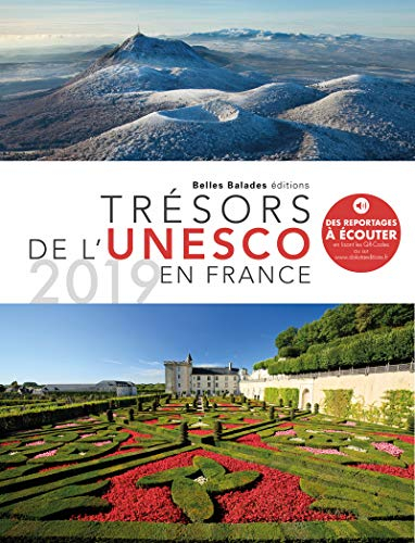 Trésors de l'Unesco en France : 2019