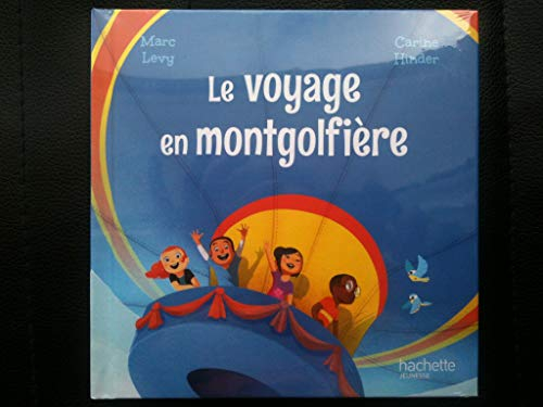 Le Voyage en Montgolfière - Collection Le Club des Aventuriers de l'Histoire