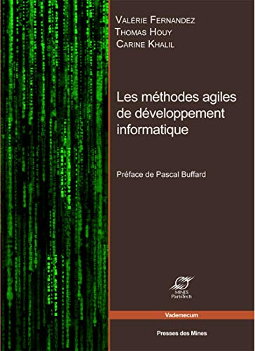 Les méthodes agiles de développement informatique