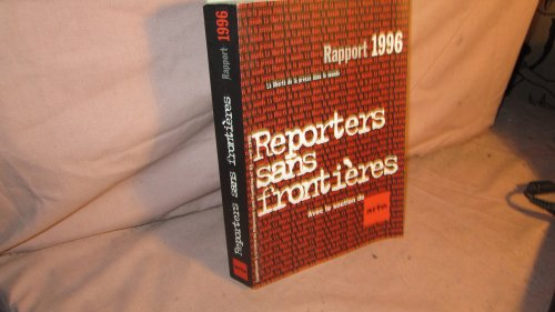 reporters sans frontieres - rapport 1996