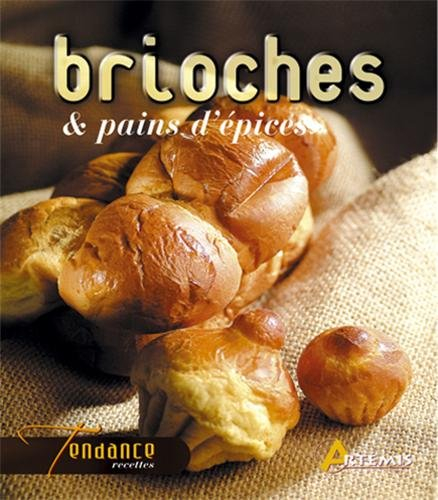 Brioches & pains d'épices