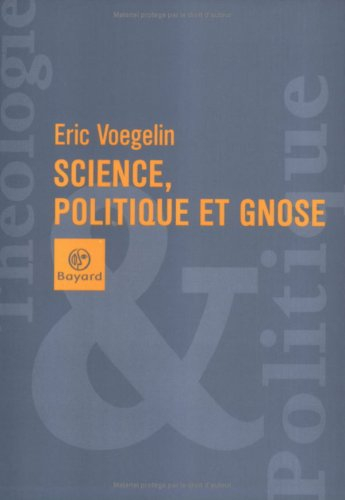 Science, politique et gnose