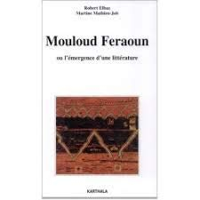 Mouloud Feraoun ou L'émergence d'une littérature