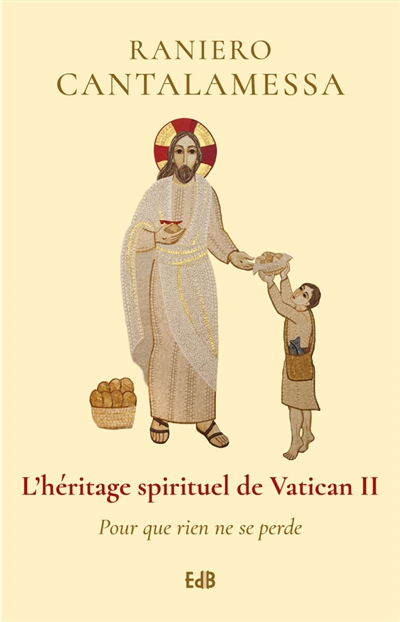 L'héritage spirituel de Vatican II : pour que rien ne se perde
