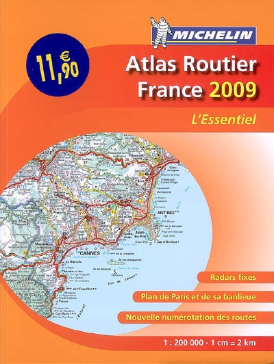 Atlas routier France 2009 : l'essentiel