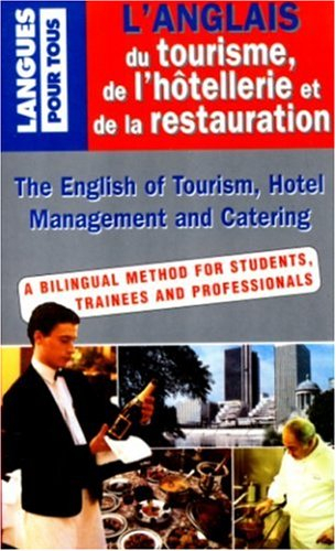 L'anglais du tourisme, de l'hôtellerie et de la restauration