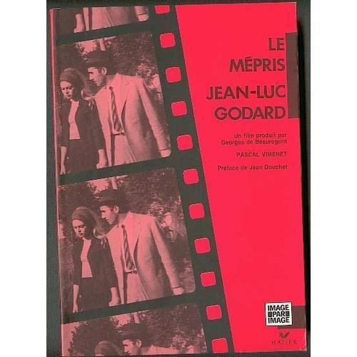 Le Mépris, Jean-Luc Godard : un film produit par Georges de Beauregard