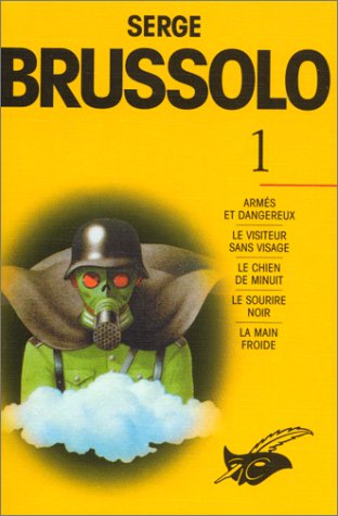 Serge Brussolo. Vol. 1