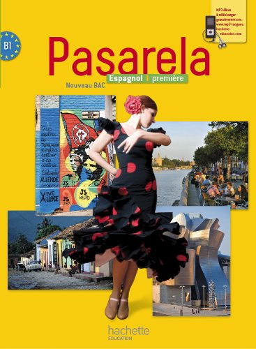 Pasarela espagnol 1re : nouveau bac