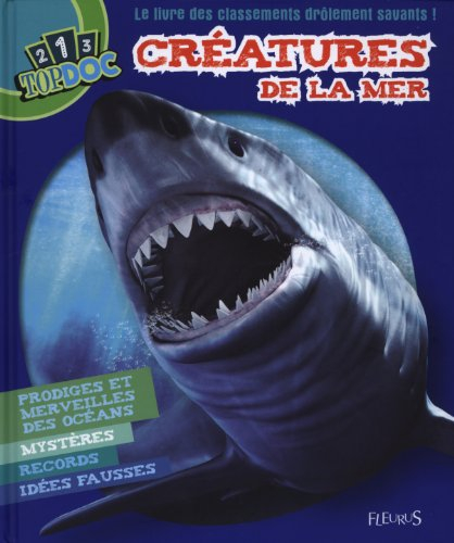 Créatures de la mer : le livre des classements drôlement savants !