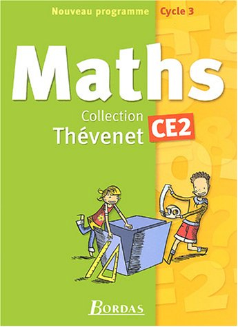 Mathématiques CE2 : manuel de l'élève