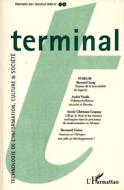 Terminal, n° 84. Technologie de l'information, culture et société