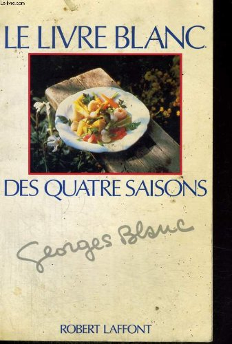 Le Livre blanc des quatre saisons