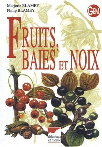 fruits, baies et noix