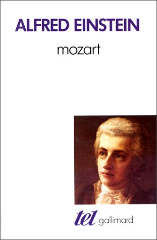 Mozart : l'homme et l'oeuvre