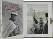 Temps d'humanité, 1940-1990 : les plus grandes photographies publiées dans le magazine Du