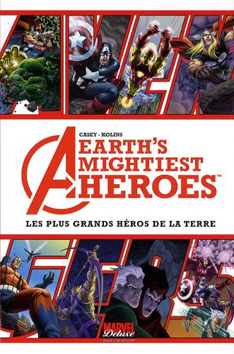 Avengers : earth's mightiest heroes. Avengers : les plus grands héros de la Terre