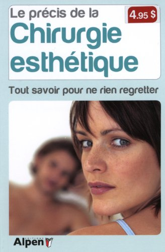 Le précis de chirurgie esthétique