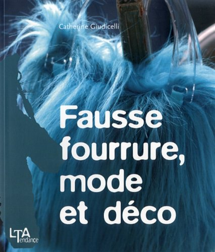 Fausse fourrure, mode et déco